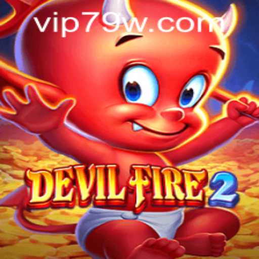 Exploring the Exciting World of DevilFire2 and the Mysteries of 79w PH Login