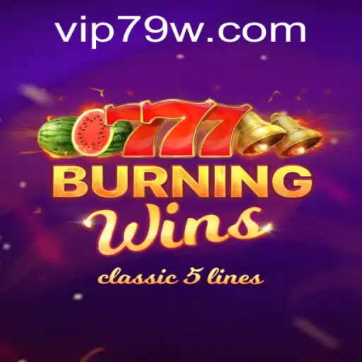 Explore the Exciting World of BurningWins with 79w PH Login